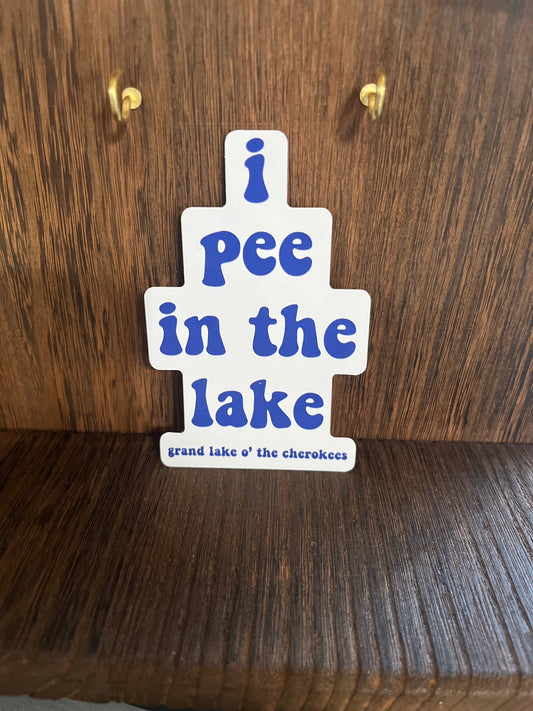 I Pee in the Lake Grand Lake Sticker