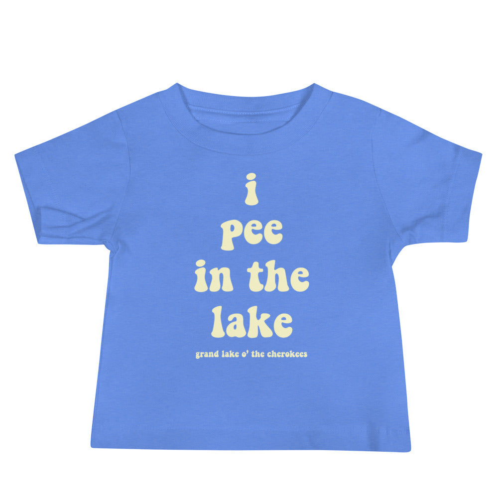 I Pee in the Lake Grand Lake O' the Cherokees Baby Short Sleeve Tee