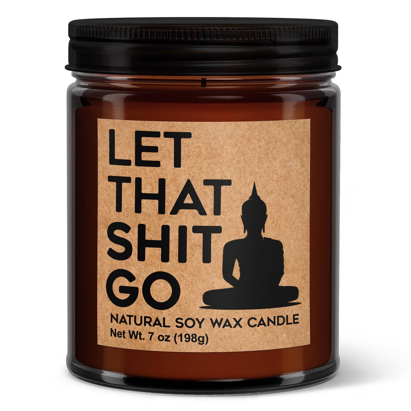 Let That Shit Go Candle