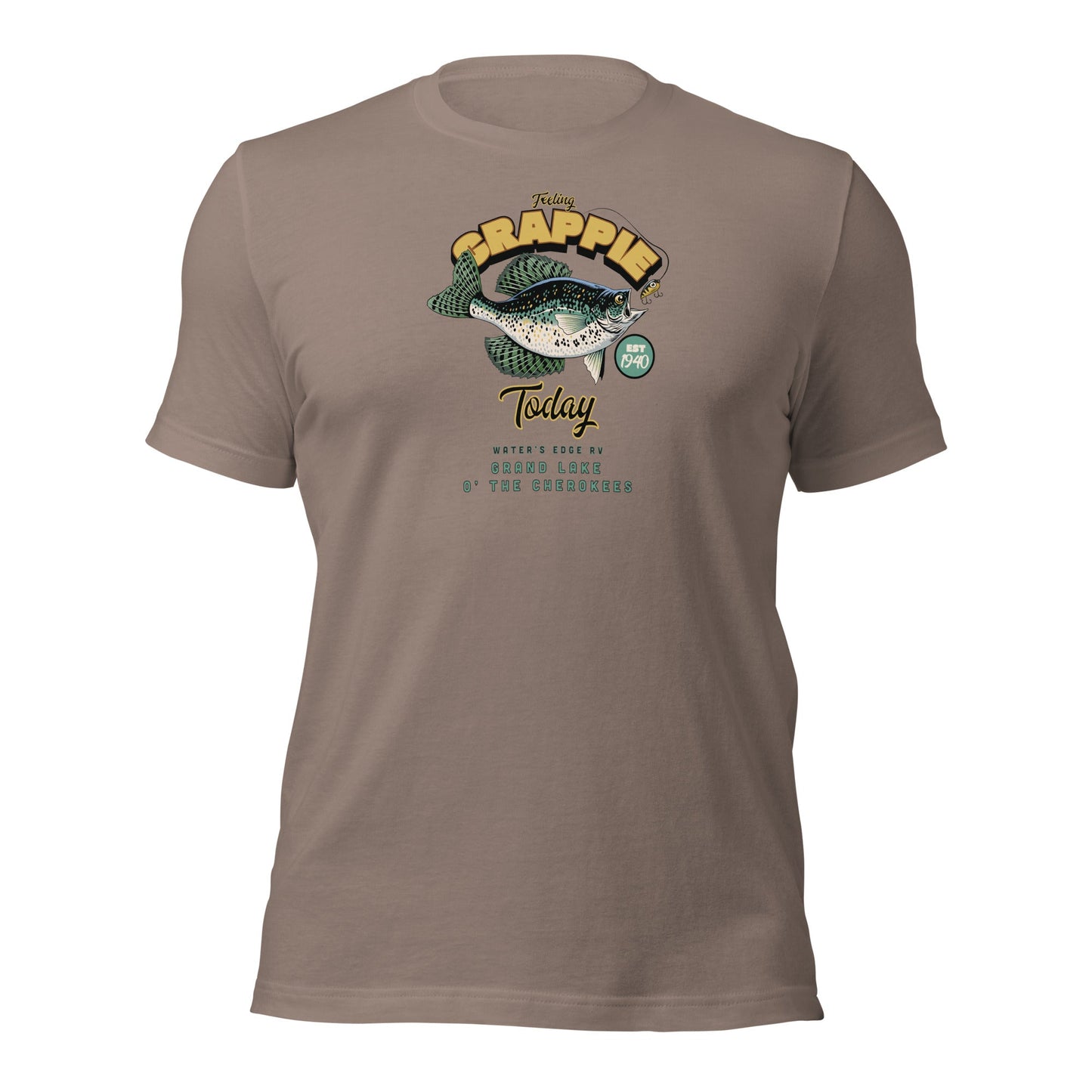 Feeling Crappie Today Grand Lake O' the Cherokees Unisex T-Shirt